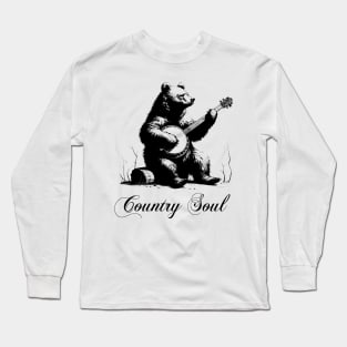 Country Music | Country Soul | Music Lover | Country Lover Long Sleeve T-Shirt